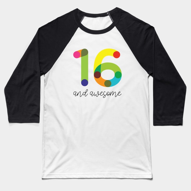 16 and Awesome! Baseball T-Shirt by VicEllisArt